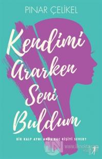 Kendimi Araken Seni Buldum