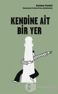 Kendine Ait Bir Yer