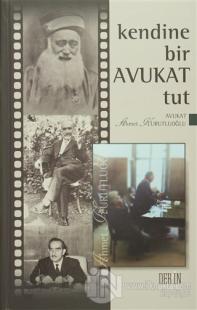 Kendine Bir Avukat Tut