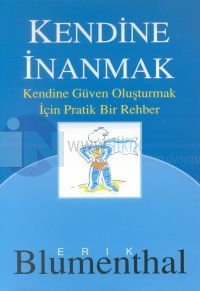 Kendinize İnanmak