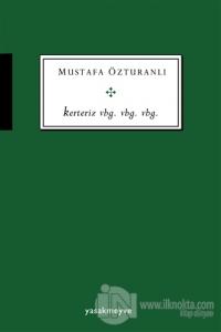 Kerteriz vbg. vbg. vbg.