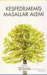 Keşfedilmemiş Masallar Alemi