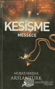Kesişme - Messece