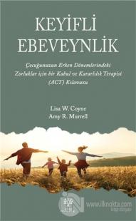 Keyifli Ebeveynlik