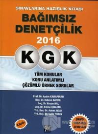 KGK - Bağımsız Denetçilik Sınavlarına Hazırlık Kitabı 2016