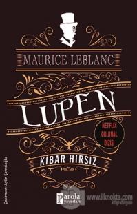 Kibar Hırsız - Arsen Lüpen Maurice Leblanc