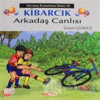 Kibarcık Arkadaş Canlısı