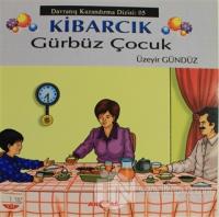 Kibarcık Gürbüz Çocuk