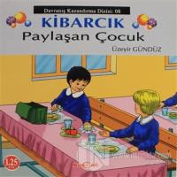 Kibarcık Paylaşan Çocuk