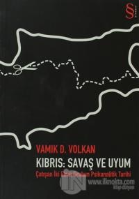 Kıbrıs: Savaş ve Uyum