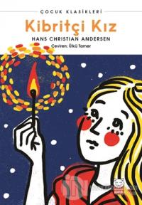 Kibritçi Kız Hans Christian Andersen