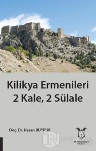 Kilikya Ermenileri 2 Kale, 2 Sülale