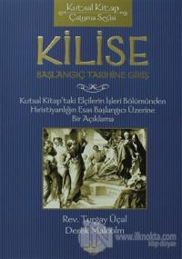 Kilise Başlangıç Tarihine Giriş