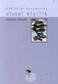 Kimlikler Kıskacında Ulusal Kişilik