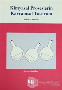 Kimyasal Proseslerin Kavramsal Tasarımı