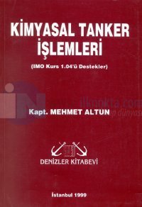 Kimyasal Tanker İşlemleri(IMO Kurs 1.04'ü Destekler)