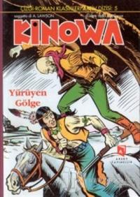 Kinowa Yürüyen Gölge (Ciltli)
