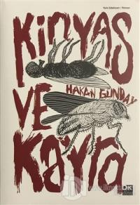 Kinyas ve Kayra (Ciltli)