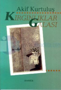 Kırgınlıklar Galası