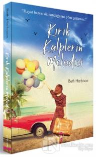 Kırık Kalplerin Melodisi
