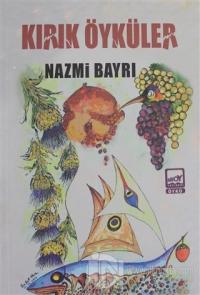 Kırık Öyküler