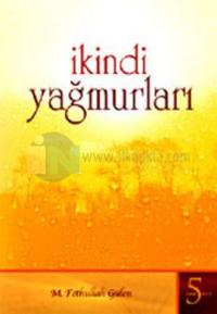 Kırık Testi 5 - İkindi Yağmurları