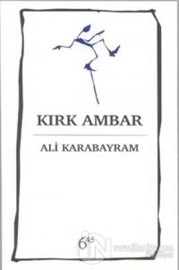 Kırk Ambar %25 indirimli Ali Karabayram