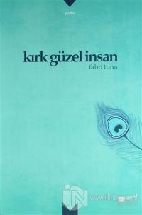 Kırk Güzel İnsan