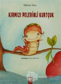Kırmızı Pelerinli Kurtçuk