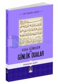 Kısa Sureler ve Günlük Dualar