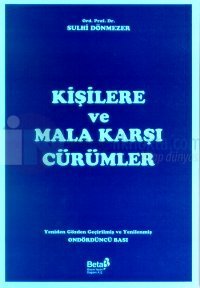 Kişilere ve Mala Karşı Cürümler