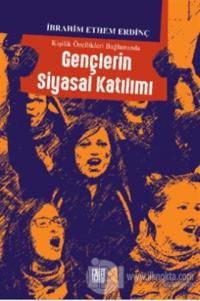 Kişilik Özellikleri Bağlamında Gençlerin Siyasal Katılımı