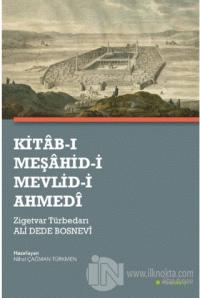Kitab-ı Meşahid-i Mevlid-i Ahmedi