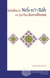 Kitabu'n-Nefs ve'r-Ruh ve Şerhu Kuvvahuma