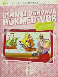 Kıtalara Sığmayan Osmanlı 3: Osmanlı Dünyaya Hükmediyor %15 indirimli 