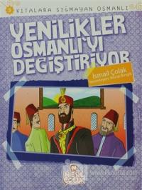 Kıtalara Sığmayan Osmanlı: 5 Yenilikler Osmanlı'yı Değiştiriyor %15 in