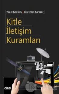 Kitle İletişim Kuramları