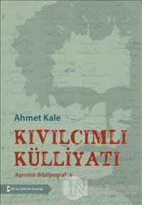 Kıvılcımlı Külliyatı