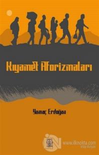 Kıyamet Aforizmaları