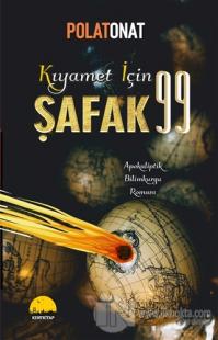Kıyamet İçin Şafak 99