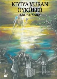 Kıyıya Vuran Öyküler (Ciltli)