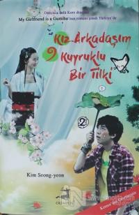 Kız Arkadaşım 9 Kuyruklu Bir Tilki - 2. Kitap Kim Seong Yeon