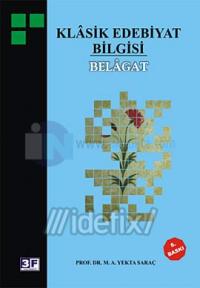 Klasik Edebiyat Bilgisi Belagat