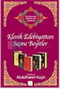 Klasik Edebiyattan Seçme Beyitler