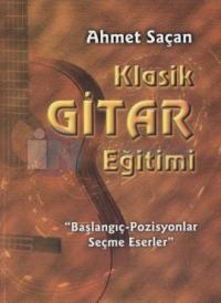 Klasik Gitar Eğitimi Ahmet Saçan