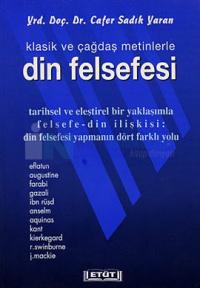Klasik ve Çağdaş Metinlerle Din Felsefesi