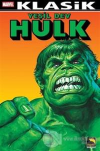 Klasik Yeşil Dev Hulk Cilt 3 %25 indirimli Doug Moench