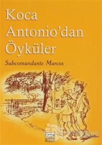 Koca Antonio'dan Öyküler