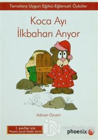 Koca Ayı İlkbaharı Arıyor