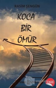 Koca Bir Ömür